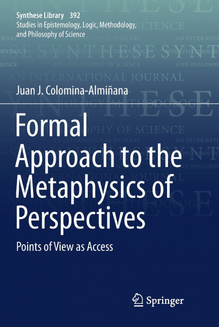 FORMAL APPROACH TO THE METAPHYSICS OF PERSPECTIVES