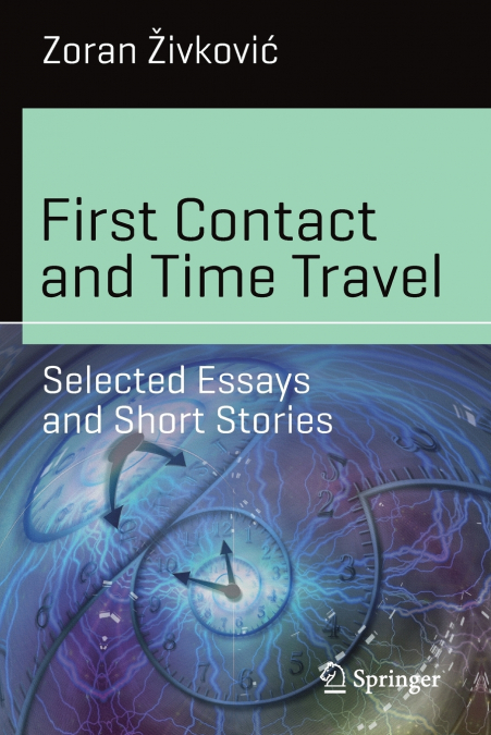 FIRST CONTACT AND TIME TRAVEL