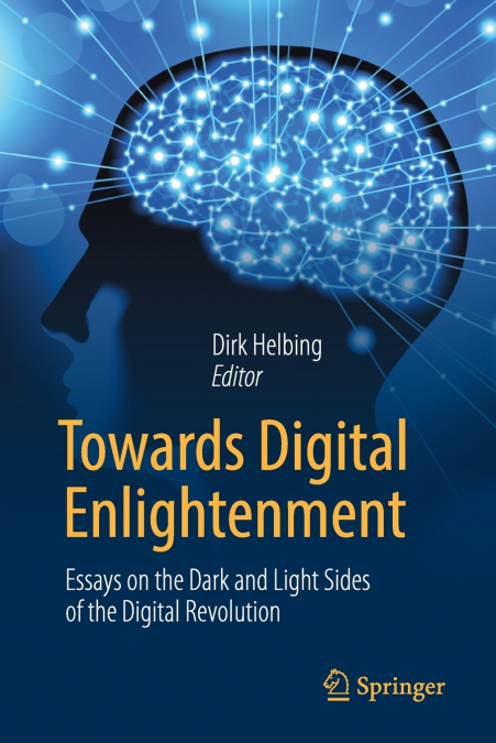 TOWARDS DIGITAL ENLIGHTENMENT