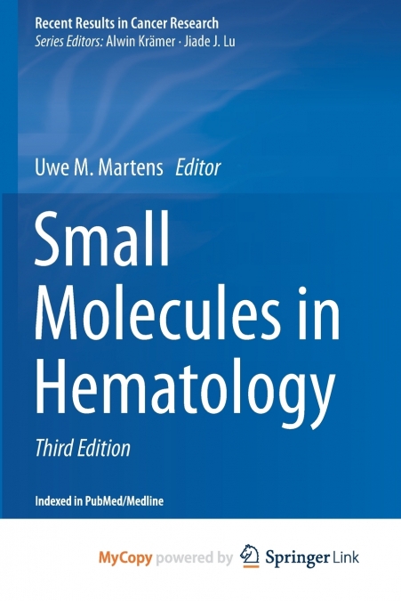 SMALL MOLECULES IN HEMATOLOGY