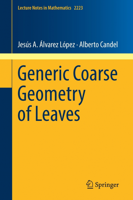 GENERIC COARSE GEOMETRY OF LEAVES