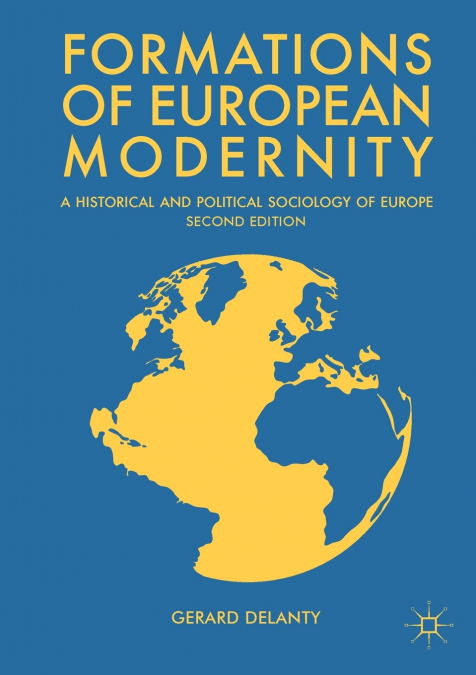 FORMATIONS OF EUROPEAN MODERNITY
