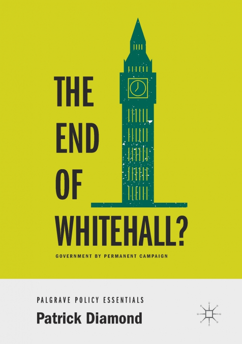 THE END OF WHITEHALL?