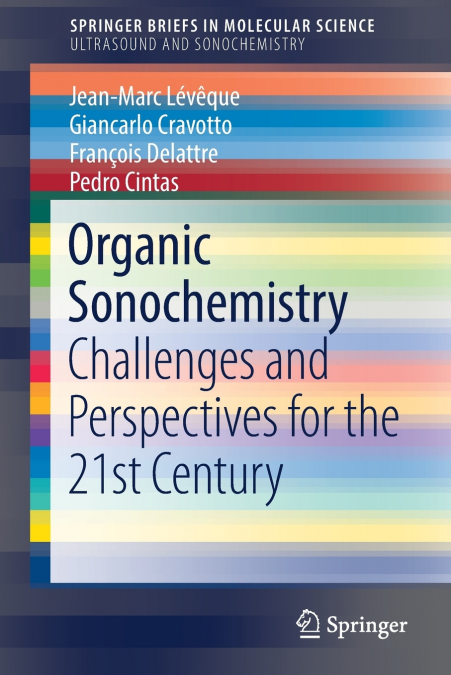 ORGANIC SONOCHEMISTRY