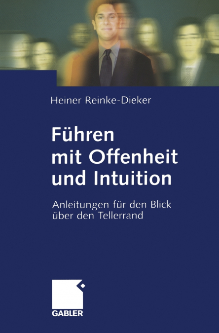 FUHREN MIT OFFENHEIT UND INTUITION