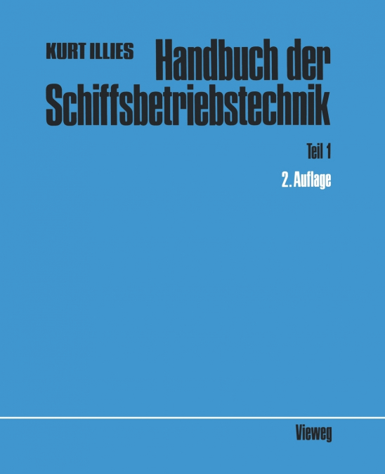 HANDBUCH DER SCHIFFSBETRIEBSTECHNIK