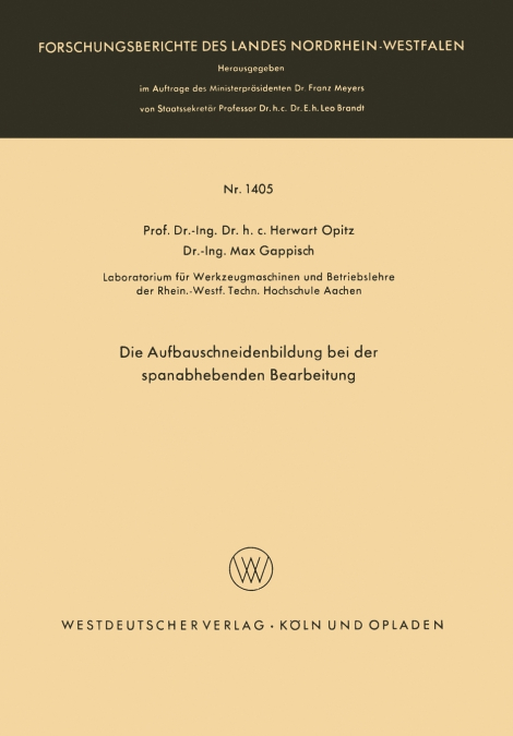 DIE AUFBAUSCHNEIDENBILDUNG BEI DER SPANABHEBENDEN BEARBEITUN