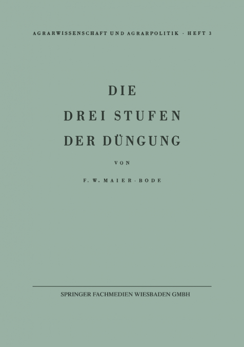 DIE DREI STUFEN DER DUNGUNG