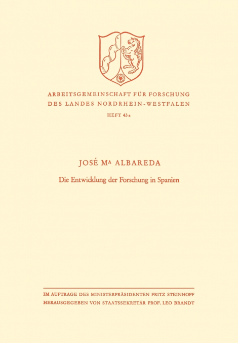 DIE ENTWICKLUNG DER FORSCHUNG IN SPANIEN