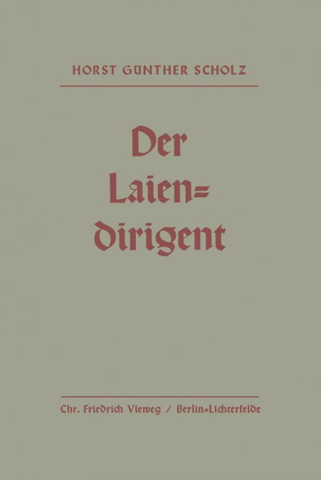 DER LAIENDIRIGENT