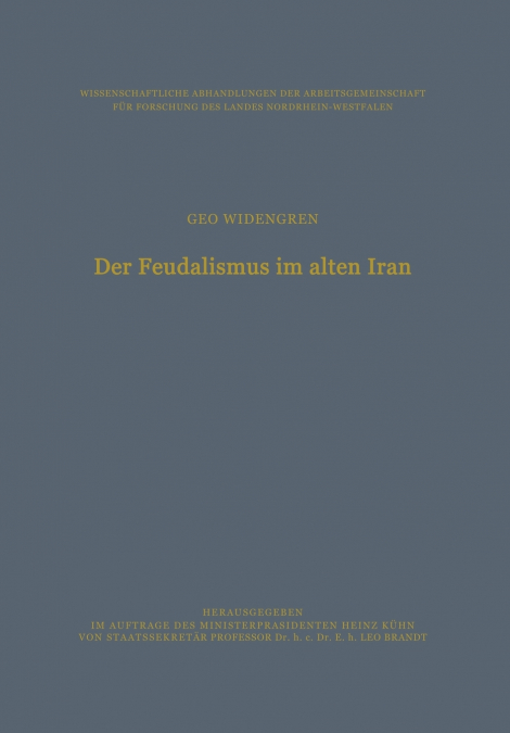 DER FEUDALISMUS IM ALTEN IRAN