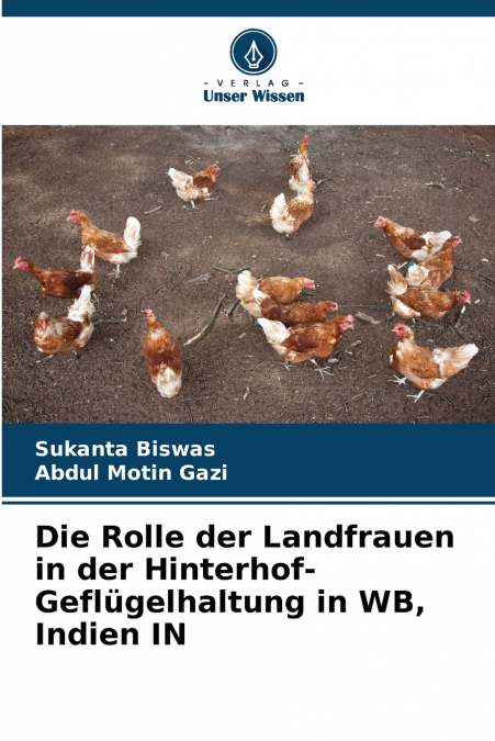 DIE ROLLE DER LANDFRAUEN IN DER HINTERHOF-GEFLUGELHALTUNG IN