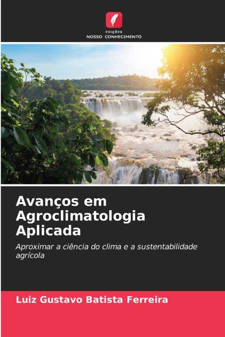 AVAN�OS EM AGROCLIMATOLOGIA APLICADA