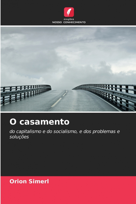 O CASAMENTO