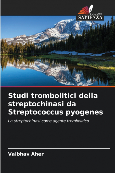 ETUDES THROMBOLYTIQUES DE LA STREPTOKINASE DE STREPTOCOCCUS
