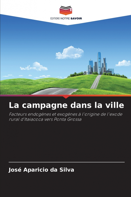 LA CAMPAGNE DANS LA VILLE