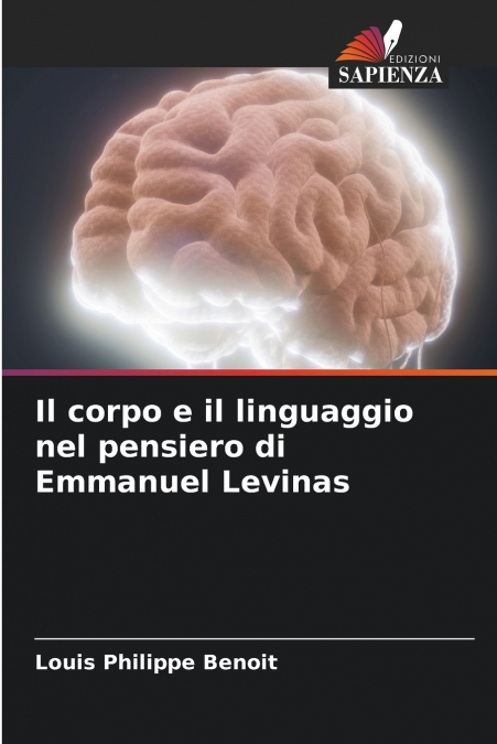 IL CORPO E IL LINGUAGGIO NEL PENSIERO DI EMMANUEL LEVINAS