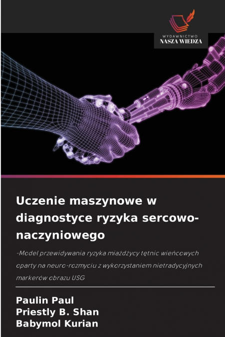 UCZENIE MASZYNOWE W DIAGNOSTYCE RYZYKA SERCOWO-NACZYNIOWEGO