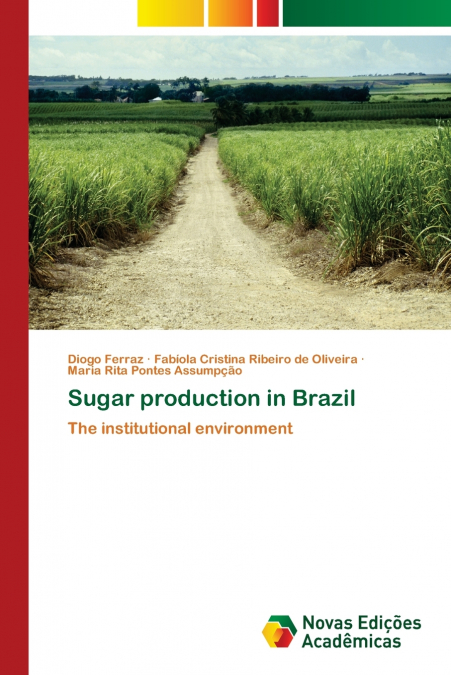 SUGAR PRODUCTION IN BRAZIL