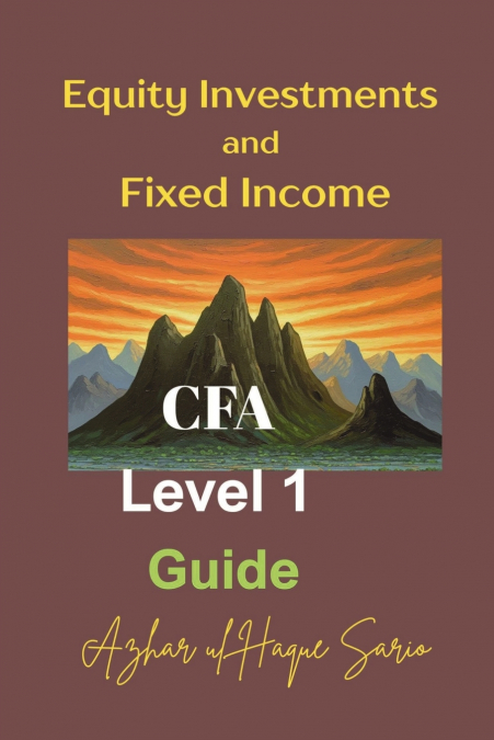 EQUITY INVESTMENTS AND FIXED INCOME