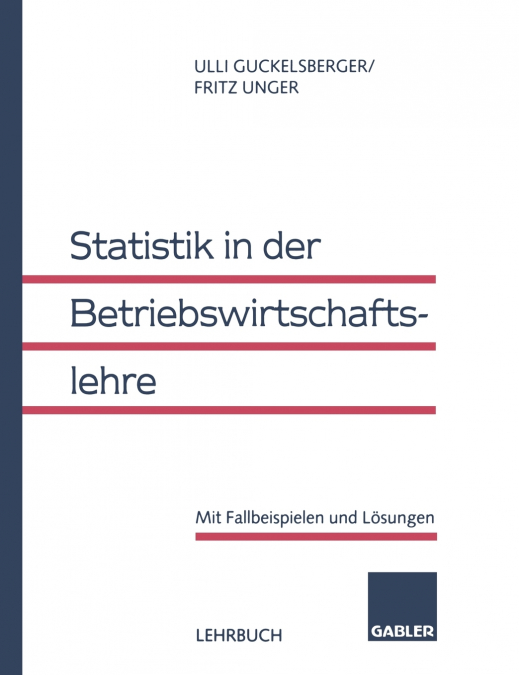 STATISTIK IN DER BETRIEBSWIRTSCHAFTSLEHRE
