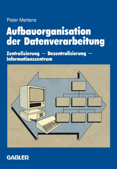 INTEGRIERTE INFORMATIONSVERARBEITUNG 1
