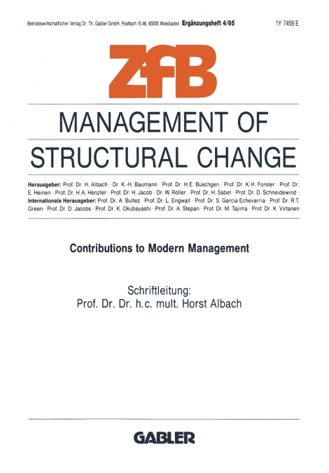 MANAGEMENT OF STRUCTURAL CHANGE