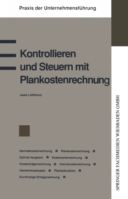 KONTROLLIEREN UND STEUERN MIT PLANKOSTENRECHNUNG