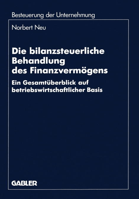 DIE BILANZSTEUERLICHE BEHANDLUNG DES FINANZVERMOGENS