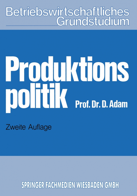 PRODUKTIONSPOLITIK