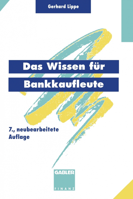 DAS WISSEN FUR BANKKAUFLEUTE
