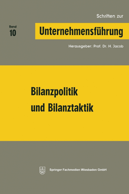 BILANZPOLITIK UND BILANZTAKTIK
