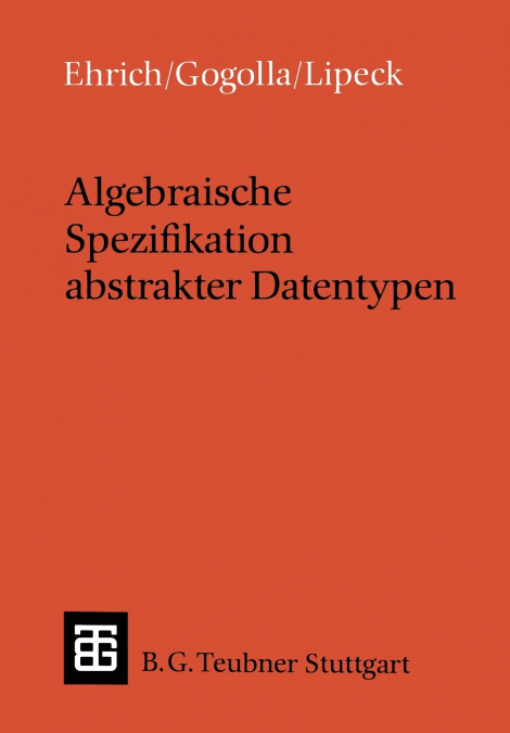 ALGEBRAISCHE SPEZIFIKATION ABSTRAKTER DATENTYPEN
