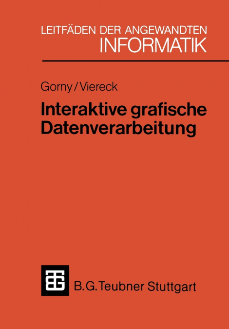 INTERAKTIVE GRAFISCHE DATENVERARBEITUNG