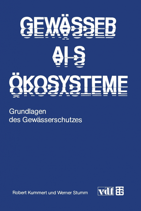 GEWASSER ALS OKOSYSTEME
