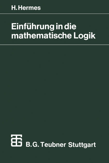 EINFUHRUNG IN DIE MATHEMATISCHE LOGIK