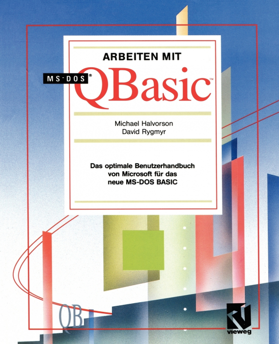 ARBEITEN MIT MS-DOS QBASIC
