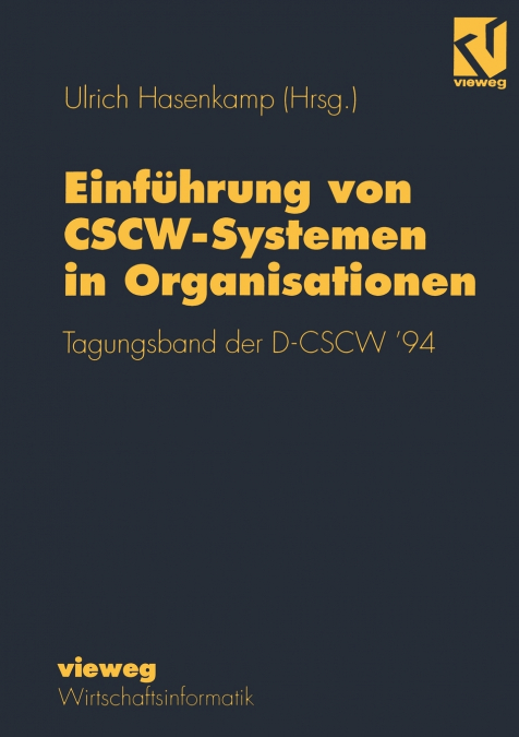 EINFUHRUNG VON CSCW-SYSTEMEN IN ORGANISATIONEN