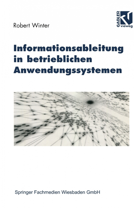 INFORMATIONSABLEITUNG IN BETRIEBLICHEN ANWENDUNGSSYSTEMEN