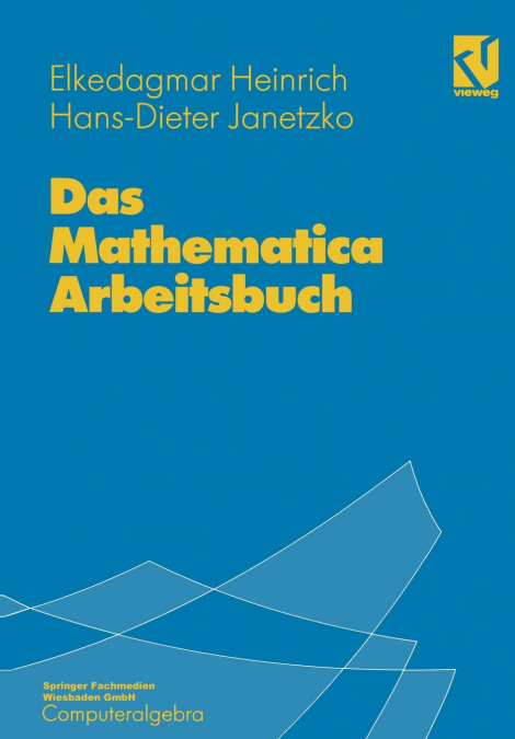 DAS MATHEMATICA ARBEITSBUCH