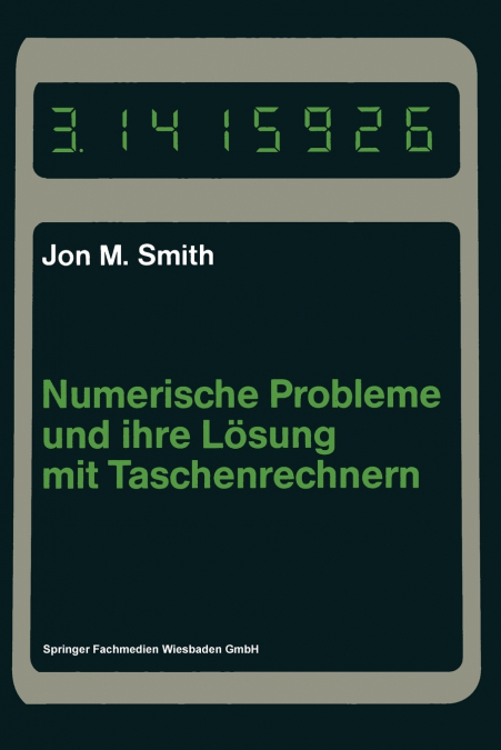 NUMERISCHE PROBLEME UND IHRE LOSUNG MIT TASCHENRECHNERN