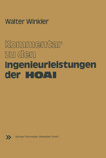 KOMMENTAR ZU DEN INGENIEURLEISTUNGEN DER HONORARORDNUNG FUR