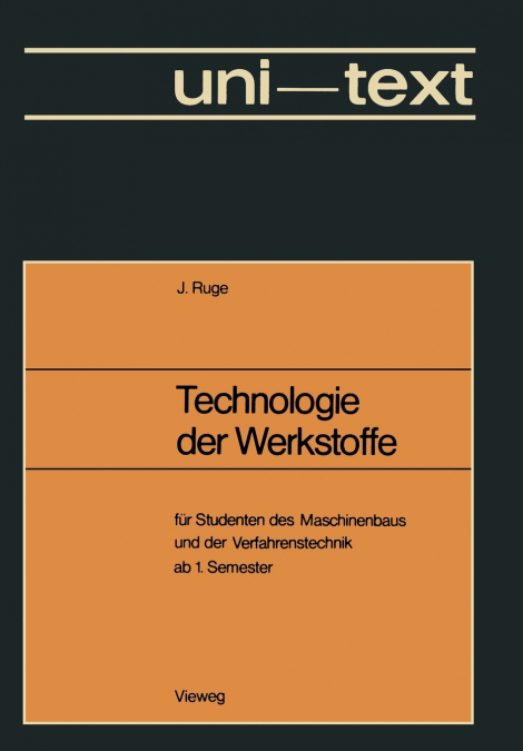 TECHNOLOGIE DER WERKSTOFFE