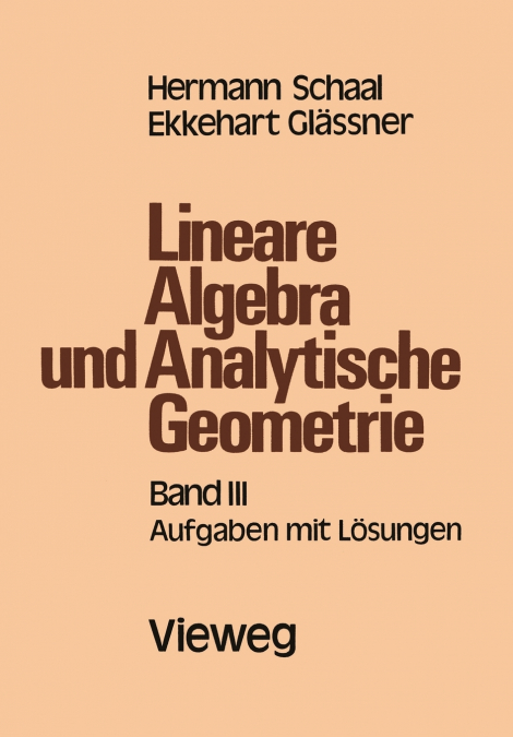 LINEARE ALGEBRA UND ANALYTISCHE GEOMETRIE