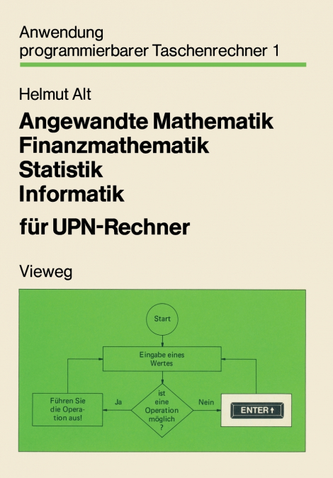 ANGEWANDTE MATHEMATIK, FINANZMATHEMATIK, STATISTIK, INFORMAT