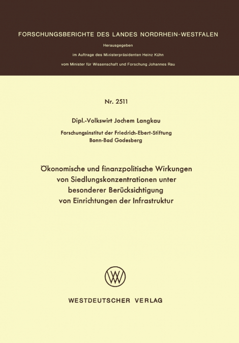 (TM)KONOMISCHE UND FINANZPOLITISCHE WIRKUNGEN VON SIEDLUNGSKONZ