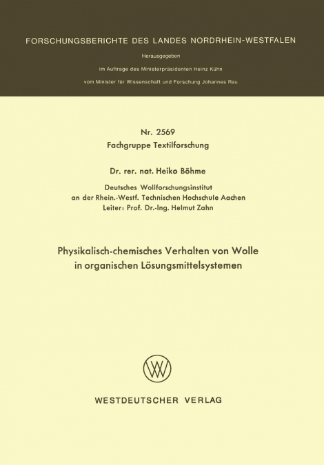PHYSIKALISCH-CHEMISCHES VERHALTEN VON WOLLE IN ORGANISCHEN L