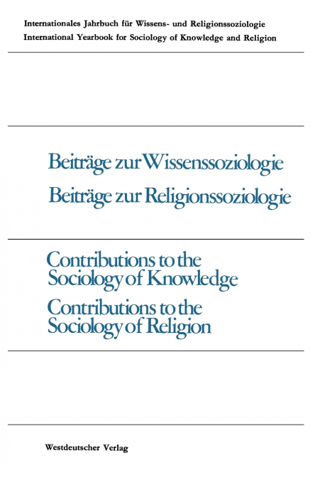 BEITRAGE ZUR WISSENSSOZIOLOGIE, BEITRAGE ZUR RELIGIONSSOZIOL