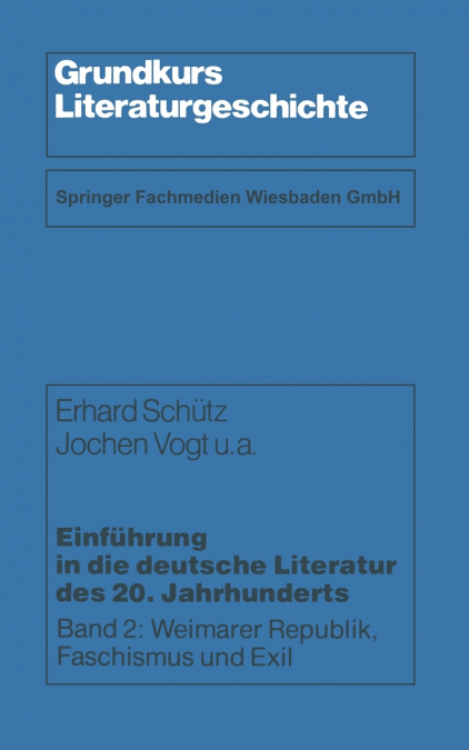 EINFUHRUNG IN DIE DEUTSCHE LITERATUR DES 20. JAHRHUNDERTS