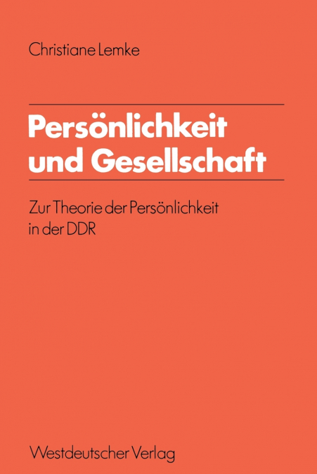 PERSONLICHKEIT UND GESELLSCHAFT